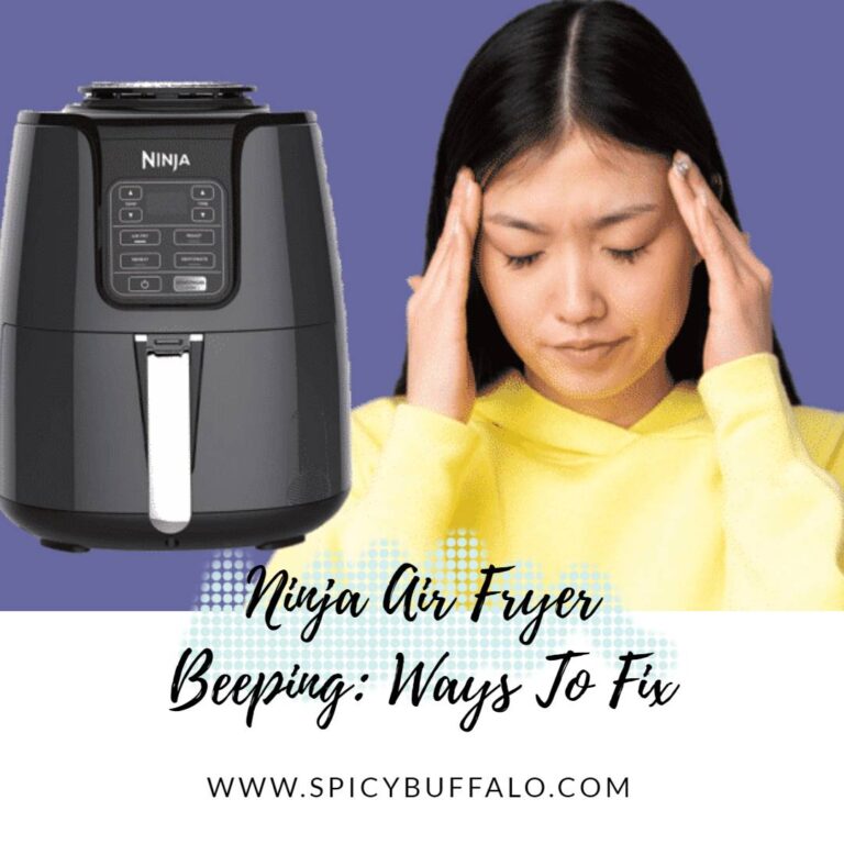 ninja-air-fryer-beeping-ways-to-fix-spicy-buffalo