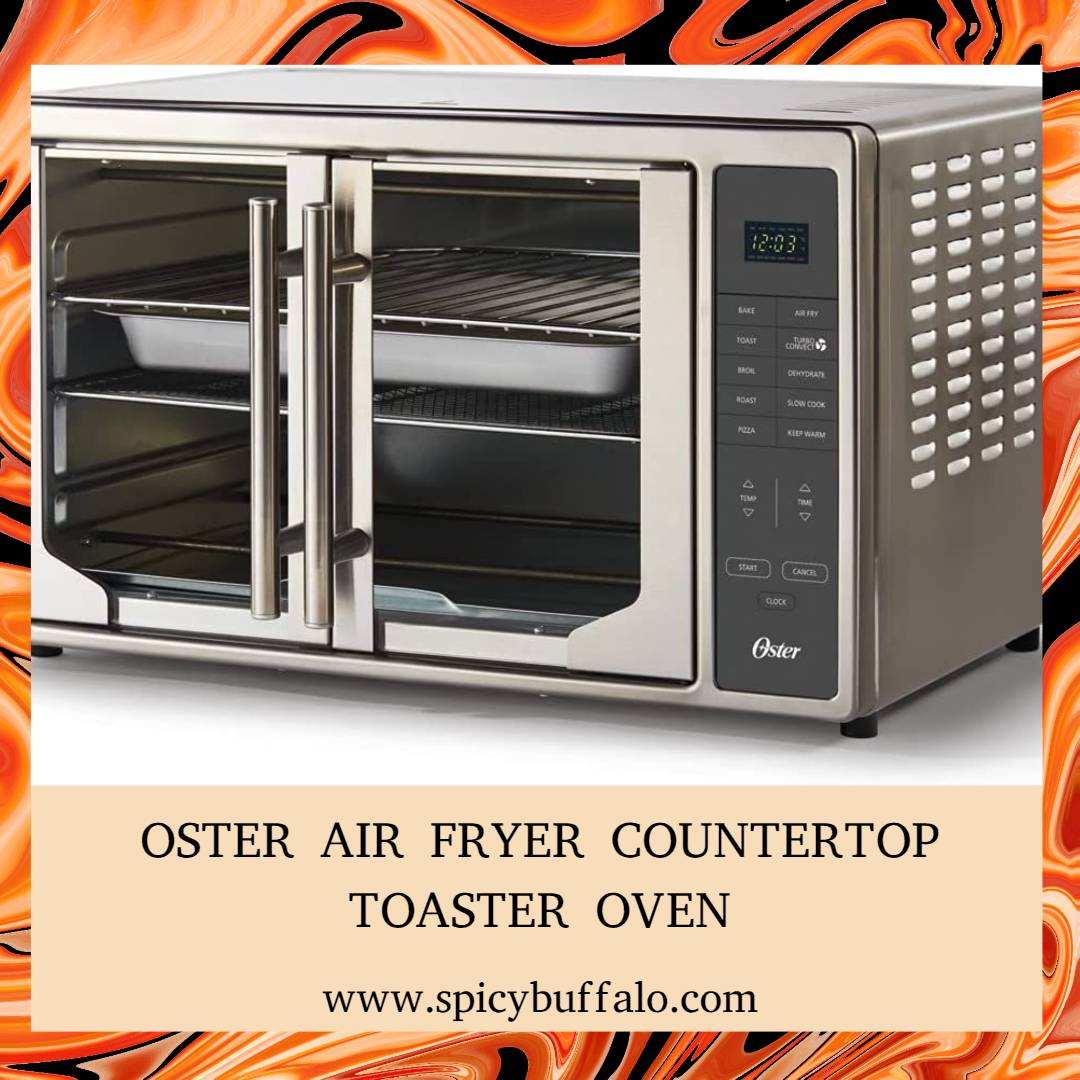 Oster Air Fryer Countertop Toaster Oven | Spicy Buffalo