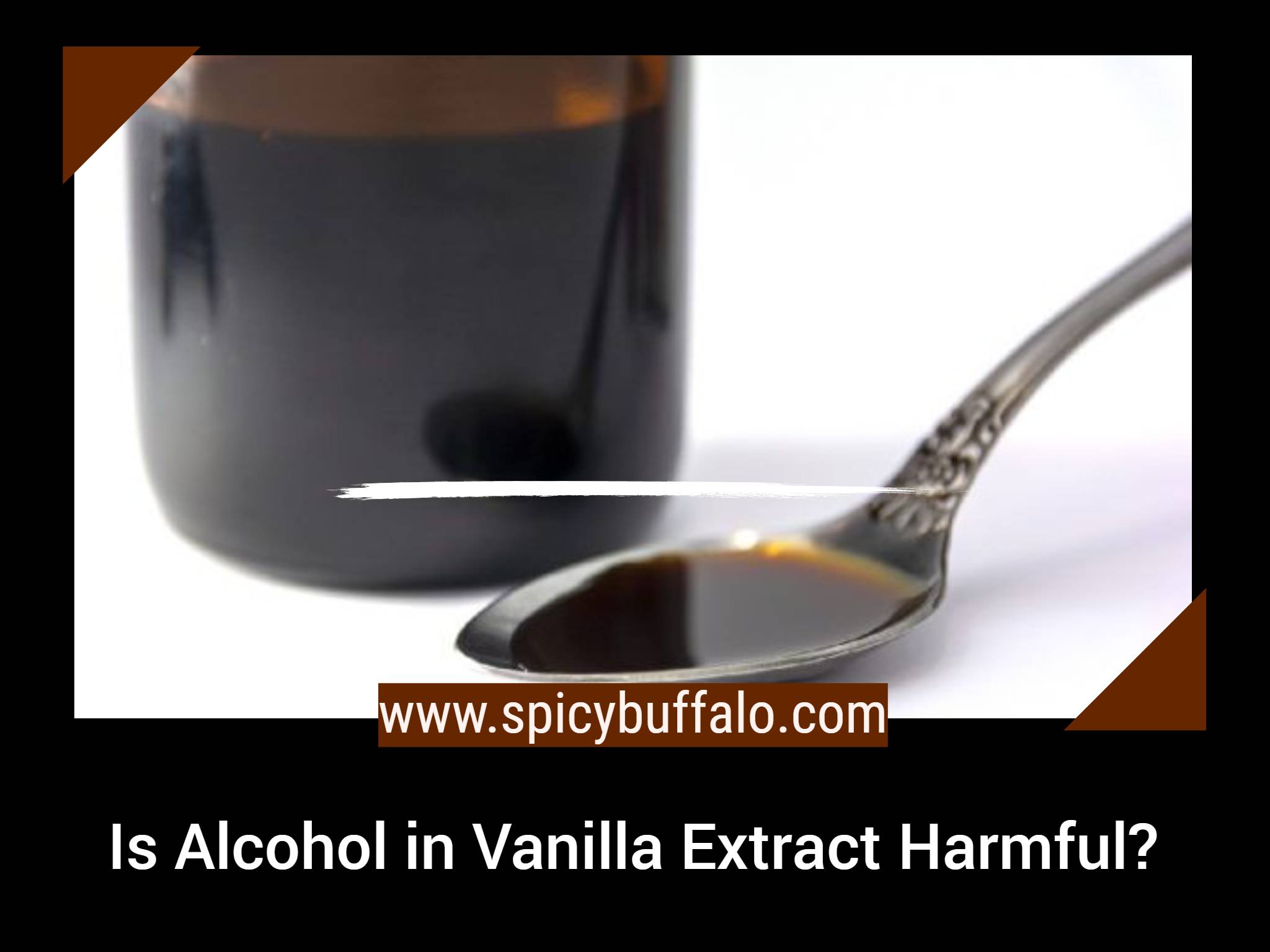 is alcohol in vanilla extract harmful