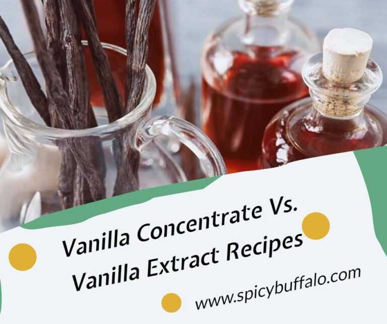 vanilla-concentrate-vs-vanilla-extract-recipes-spicy-buffalo