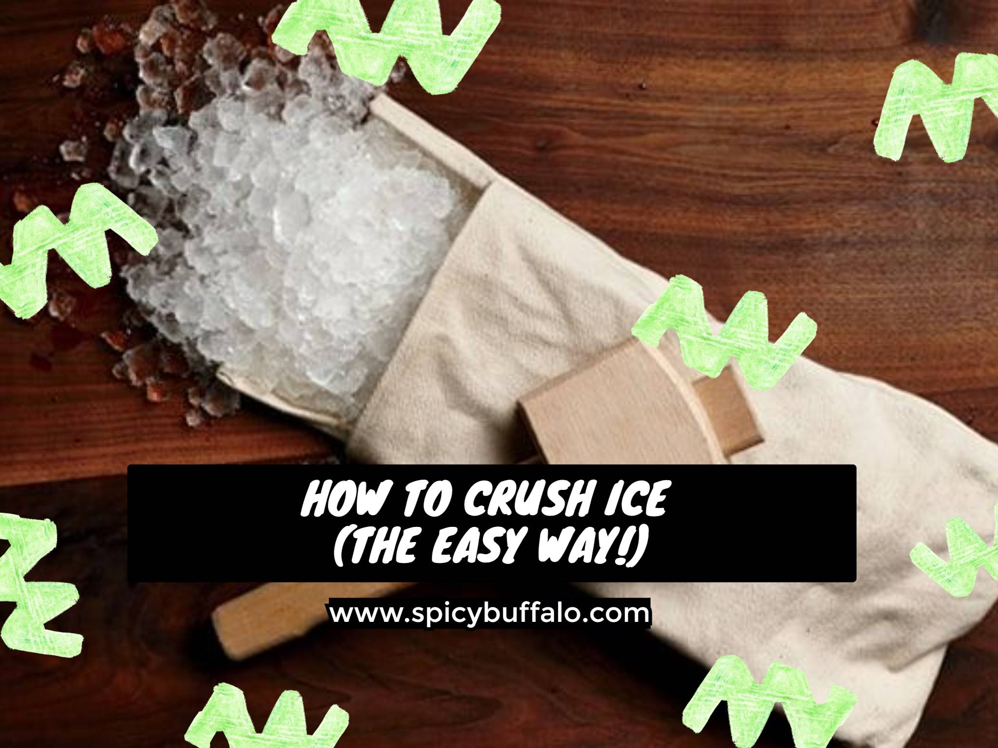 How To Crush Ice (The Easy Way!) Spicy Buffalo